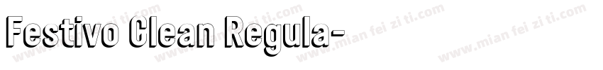 Festivo Clean Regula字体转换